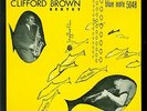 Clifford Brown on 10” Blue Note 5048