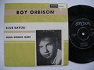 ROY ORBISON Blue Bayou / Mean Woman Blues 45 7