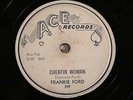 ROCK & ROLL FRANKIE FORD Cheatin Woman ACE 549