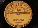 ROCKABILLY RAY HARRIS Greenback Dollar, Watch and Chain SUN 272 78RPM Hear