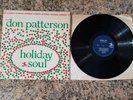 DON PATTERSON HOLIDAY SOUL, PAT MARTINO, BILLY JAMES, PRESTIGE RECORDS LP,  1965