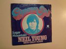 NEIL YOUNG & CRAZY HORSE: Cinnamon Girl-Sugar Mountain-Germany 7