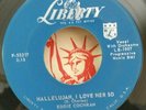 Eddie Cochran Liberty 55217 HALLELUJAH, I LOVE HER SO (ROCKABILLY 45) PLAYS VG++