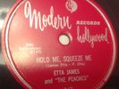 Etta James, Hold Me, Squeeze Me / The Wallflower, Modern 947, 78 RPM, Blues