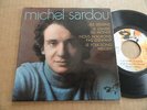 DISQUE 45T DE MICHEL SARDOU   