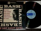 DAVE BAILEY SEXTET BASH  LP ORIGINAL DG JAZZ LINE STEREO PRESSING RARE HEAR IT