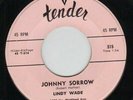 Lindy Wade Johnny Sorrow / Brenda Lee ORIGINAL US Vinyl Single 7inch Tender