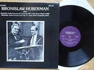 E681 HUBERMAN MOZART & BRAHMS VIOLIN CONCERTOS WALTER RODZINSKY DISCOCORP RR 551