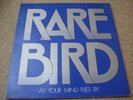 Rare Bird As Your Mind Flies By Charisma LP UK 1st Press - FIRST 1,000 copy