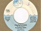 Rare Bubblegum Rock PLAYFUL PUPS Palpatations / Dinosaur INTREPID 45 VG