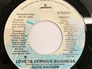Rare Promo Northern Soul - Alfie Davison “Love Is Serious Business” NOT REPRESS