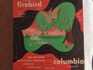 Stravinsky - Firebird Suite -  Columbia Masterworks  Set #MM-653 Augmented Ver.