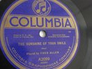 Fred Allen - 78rpm single 10-inch – Columbia #A-2099 The Sunshine Of Your Smile