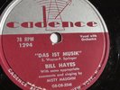Bill Hayes - 78rpm single 10-inch – Cadence #1294 Das Ist Musik