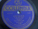 The Happy Six - 78rpm single 10-inch – Columbia #A3304 Je Ne Sais Pa Pa