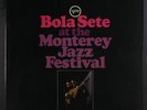 BOLA SETE: At The Monterey Jazz Festival LP (gatefold, inner, sl cw) Jazz