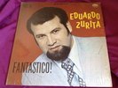 1974 Latin LP : Eduardo Zurita   Fantastico     Vol. 14   Remo LPR 1623 Stereo
