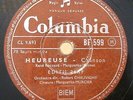 78 RPM EDITH PIAF heureuse & la goualante du pauvre jean FRENCH COLUMBIA BF 599