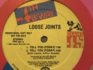 LOOSE JOINTS Tell You Today ORIGINAL PROMO 1983 Garage Disco EX LARRY LEVAN