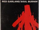RED GARLAND: Soul Burnin’ US Prestige PR 7307 DG Orig Mono NJ Jazz LP Hear