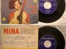 45 MINA JUST LET ME CRY - PRETEND THAT I'M HER - ANNO 1963 - Italdisc MH 131