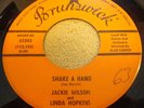 156...JACKIE WILSON AND  LINDA HOPKINS...SHAKE A HAND...BRUNSWICK 55243...VG++