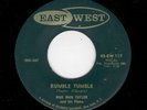 R & B ROCKER/ROCKABILLY-MAD MAN TAYLOR-EAST WEST117-RUMBLE TUMBLE/ROCK 'N' ROLL