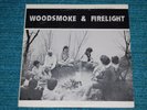 WOODSMOKE & FIRELIGHT Girl Scouts Mariner Troop 8 St. Croix '64 LP
