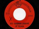 NORTHERN SOUL-LEE TILLMAN-MONTEL MICHELLE 953-KISS TOMORROW GOOD-BYE/ONE KIND OF