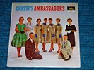 CHRIST'S AMBASSADORS Rare Christian Faith XIAN LP Nedra Martin, Cathy Sistig etc