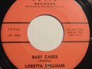 LORETTA WILLIAMS Baby Cakes /I'm Missing You 45 rpm Jotis Northern Soul HEAR