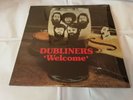 The Dubliners - Welcome - Original Irish LP (Chyme 1979) *GREAT VINYL*
