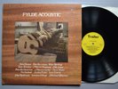 LER 2105 - FYLDE ACOUSTIC - V/A -NIC JONES GILTRAP RENBOURN ETC - EX - UK - 1977