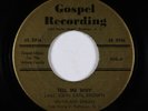 Black Gospel 45 - Southland Singers - Tell Me Why - Gospel Recording - VG+ mp3