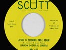 Deep Soul Gospel 45 - Sermon Gosperal Singers - Jesus Is Comming - Scott - VG++