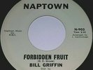 NAPTOWN RECORDS BILL GRIFFIN Forbidden Fruit/Run Game NORTHERN SOUL 45 7