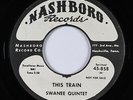 Black Gospel 45 - Swanee Quintet - This Train - Nashboro - VG+ mp3