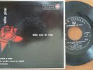 NILLA PIZZI : DILLO CON LE ROSE EP 45 Giri Rca Epa 30249 del 1958 RARO E NUOVO