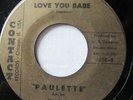 PAULETTE-LOVE YOU BABE/ THE CRISIS (HAS YET TO COME) ON CONTACT RARE NORTHERN 45