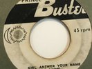 PRINCE BUSTER - girl answer your name / sunshine with my girl - SKA GRAIL RARE