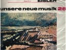Hanns Eisler unsere neue Musik 28 NEW OVP Eterna Vinyl LP