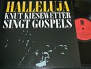 KNUT KIESEWETTER Halleluja / German LP 1991 DSB GALA CLASSICS 0785026
