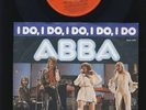 ABBA - I Do I Do I Do I Do I Do - So Long - 7 Inch Vinyl Single - SWITZERLAND