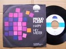 PROUD FLESH,HEY MISTER / HAPPY single vg+/m- resono rec. P57007 Germany