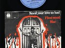 Fleetwood Mac - Need Your Love So Bad - Stop Messin' Round - HOLLAND
