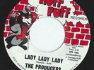 THE PRODUCERS -  Lady Lady Lady -  HUFF PUFF  -  7