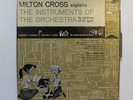 Vintage Milton Cross explains The Instruments of The Orchestra - Vinyl Albums