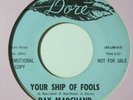 rare northern soul 45 Ray Marchand - Your Ship of Fools DORE listen