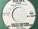 northern soul r&b 45 CHARLES FARREN - You've Changed My Whole Life Around HAWK