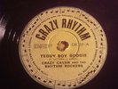 CRAZY CAVAN RHYTHM ROCKERS=TEDDY BOY BOOGIE/BOP LITTLE BABY=CRAZY RHYTHM CR.01